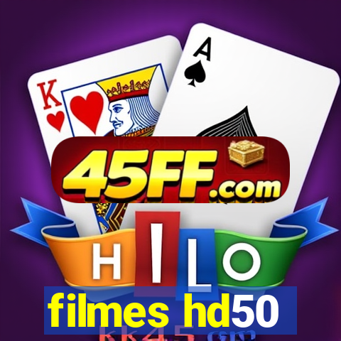 filmes hd50